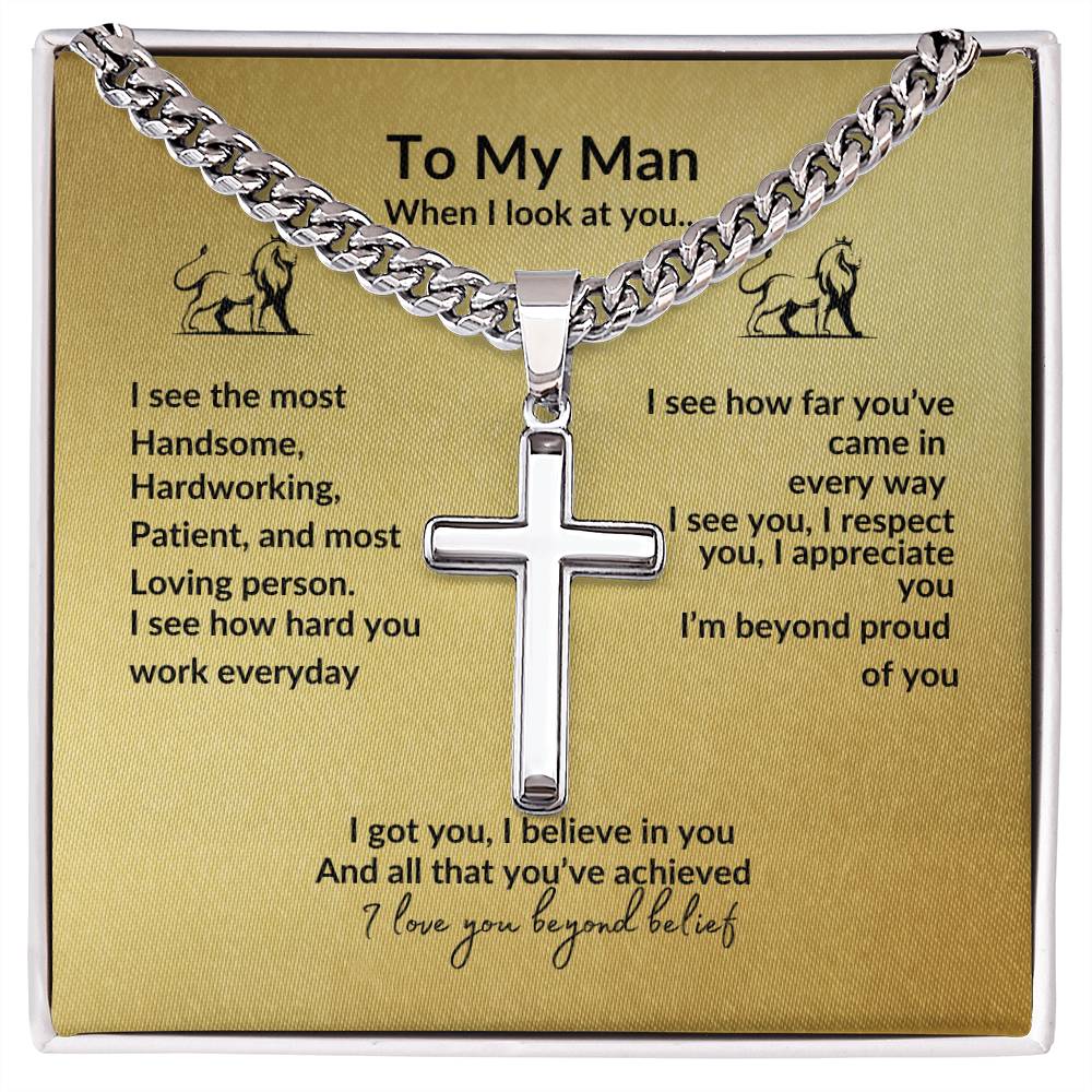 To My Man, When I look at you...