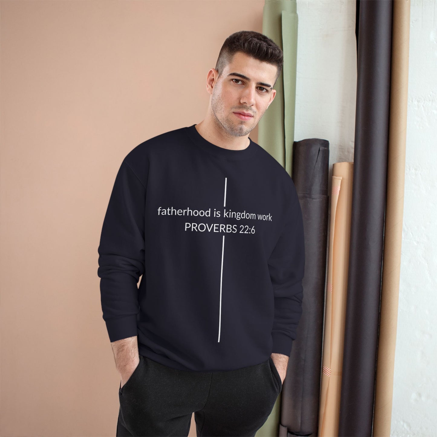 Fatherhood Is Kingdom Work Sweatshirt — Proverbs 22:6 Christian Crewneck