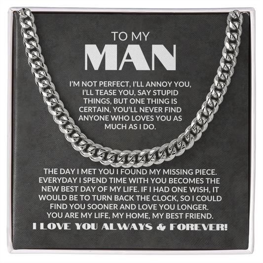 To My Man | My Missing Piece | Cuban Link Chain Gift