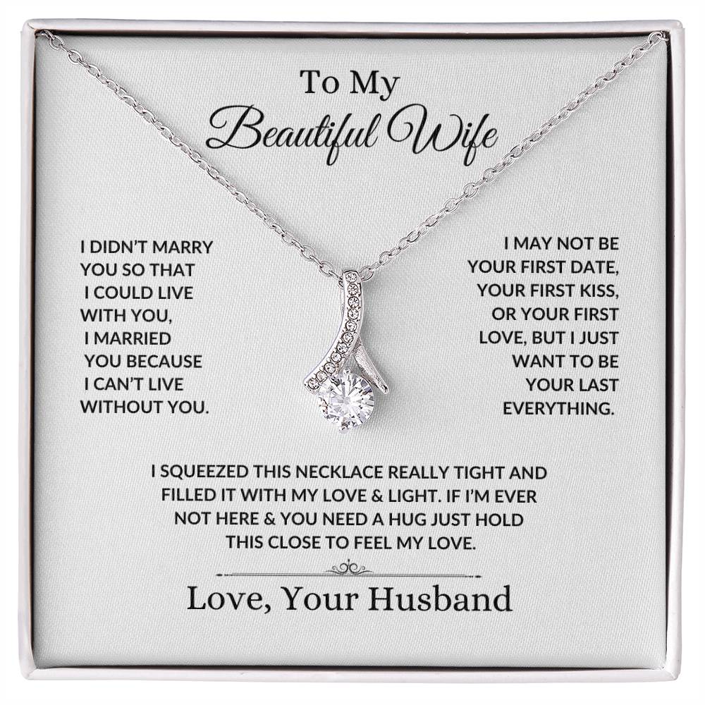 To My Beautiful Wife Necklace