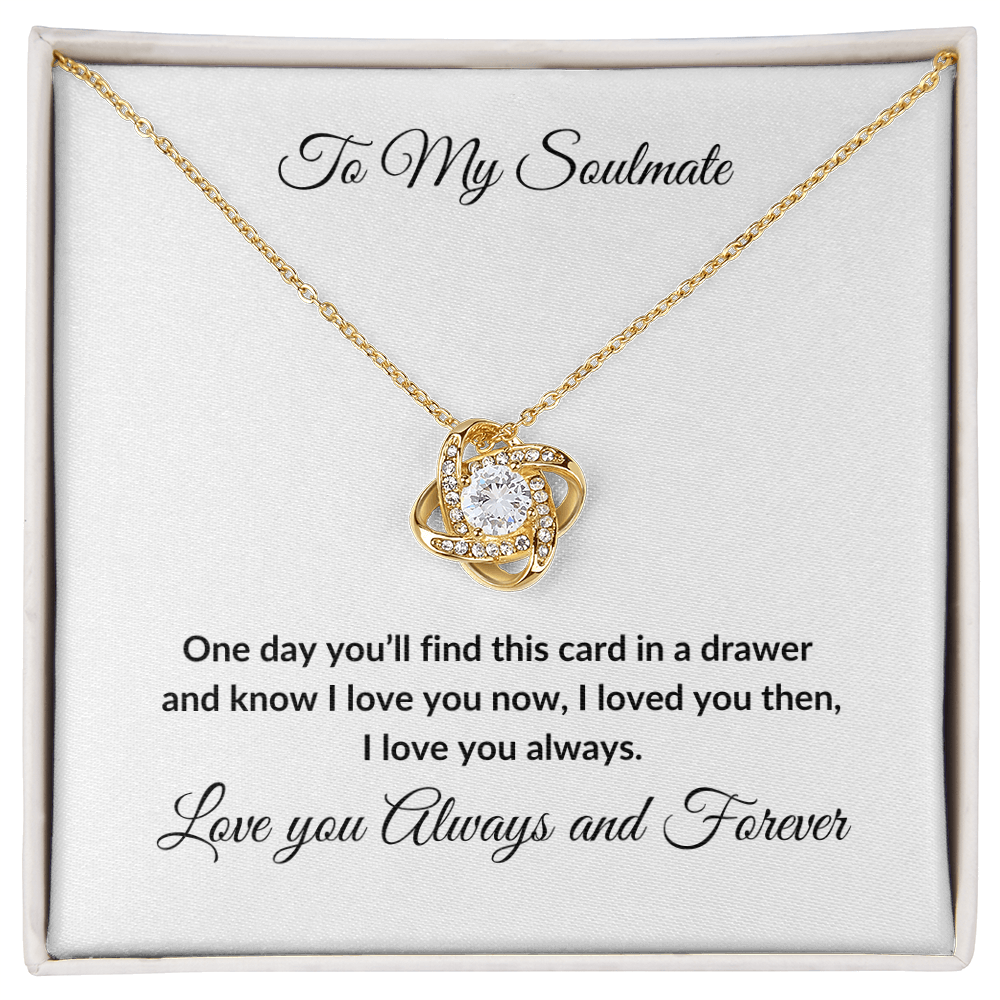 To My Soulmate, Love Knot Necklace