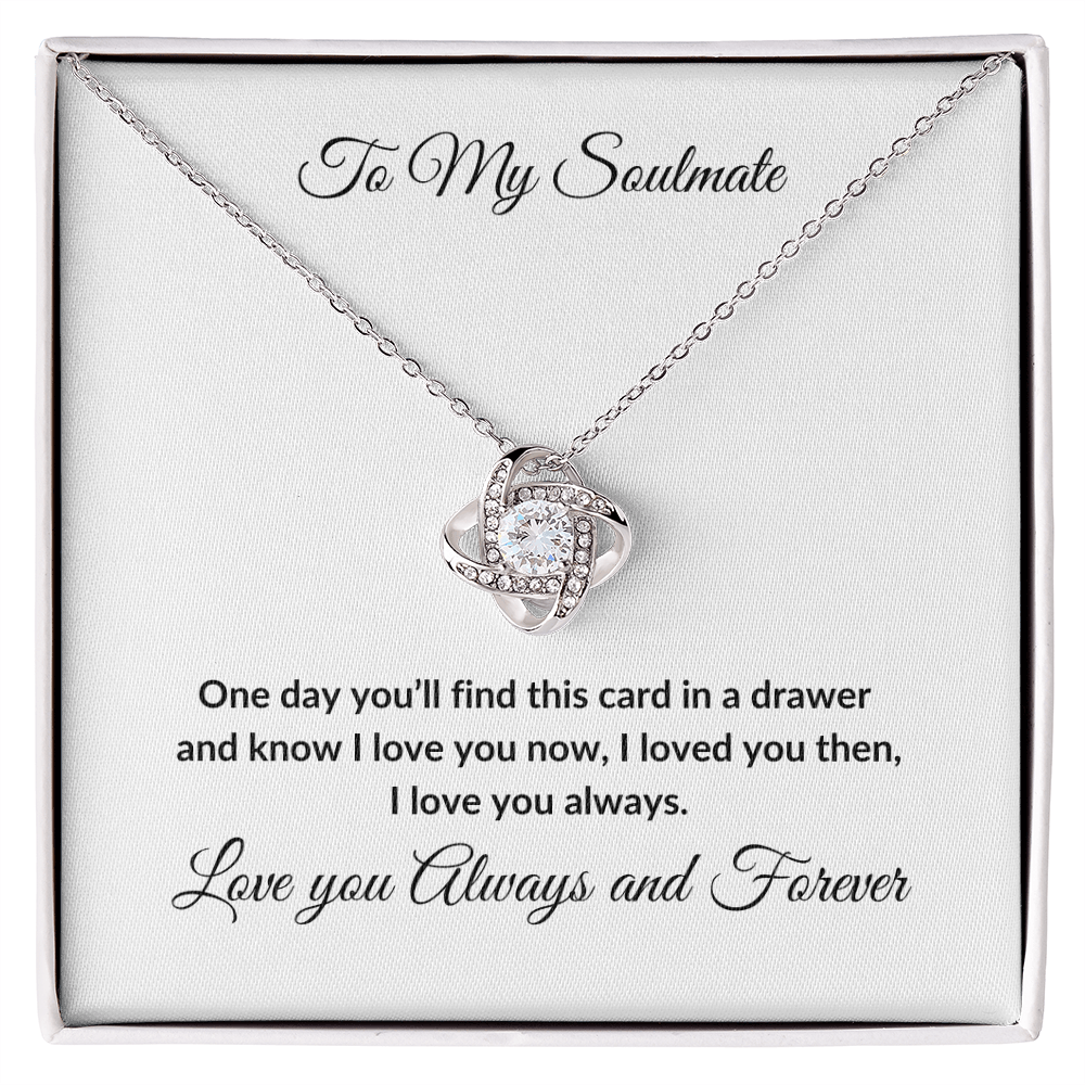 To My Soulmate, Love Knot Necklace