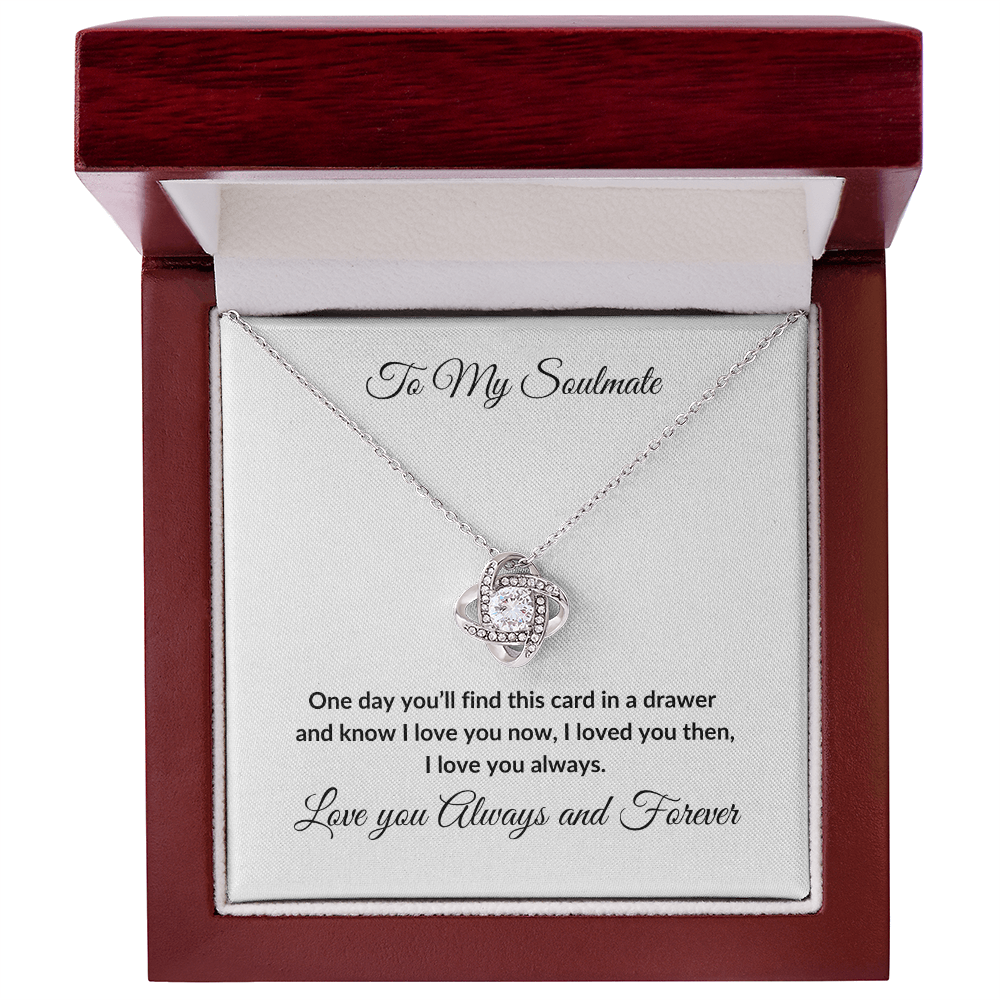 To My Soulmate, Love Knot Necklace