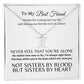 To My Best Friend Necklace
