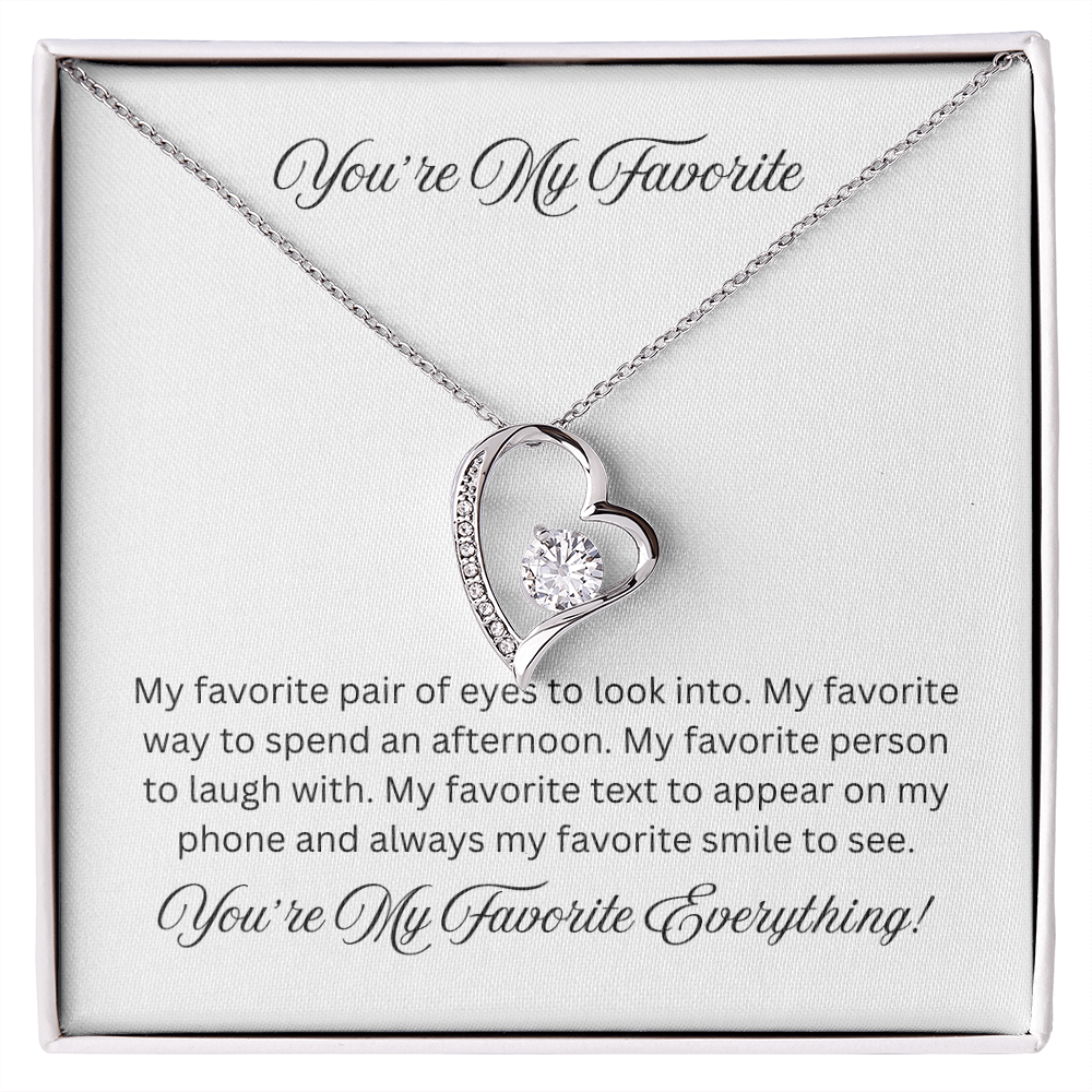 You're My Favorite Forever Love Necklace