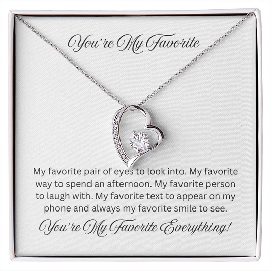 You're My Favorite Forever Love Necklace