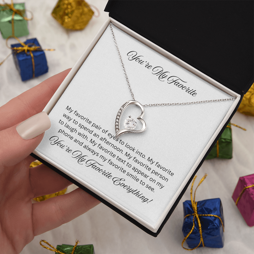 You're My Favorite Forever Love Necklace