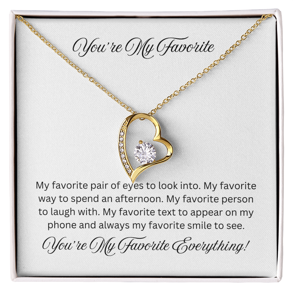 You're My Favorite Forever Love Necklace
