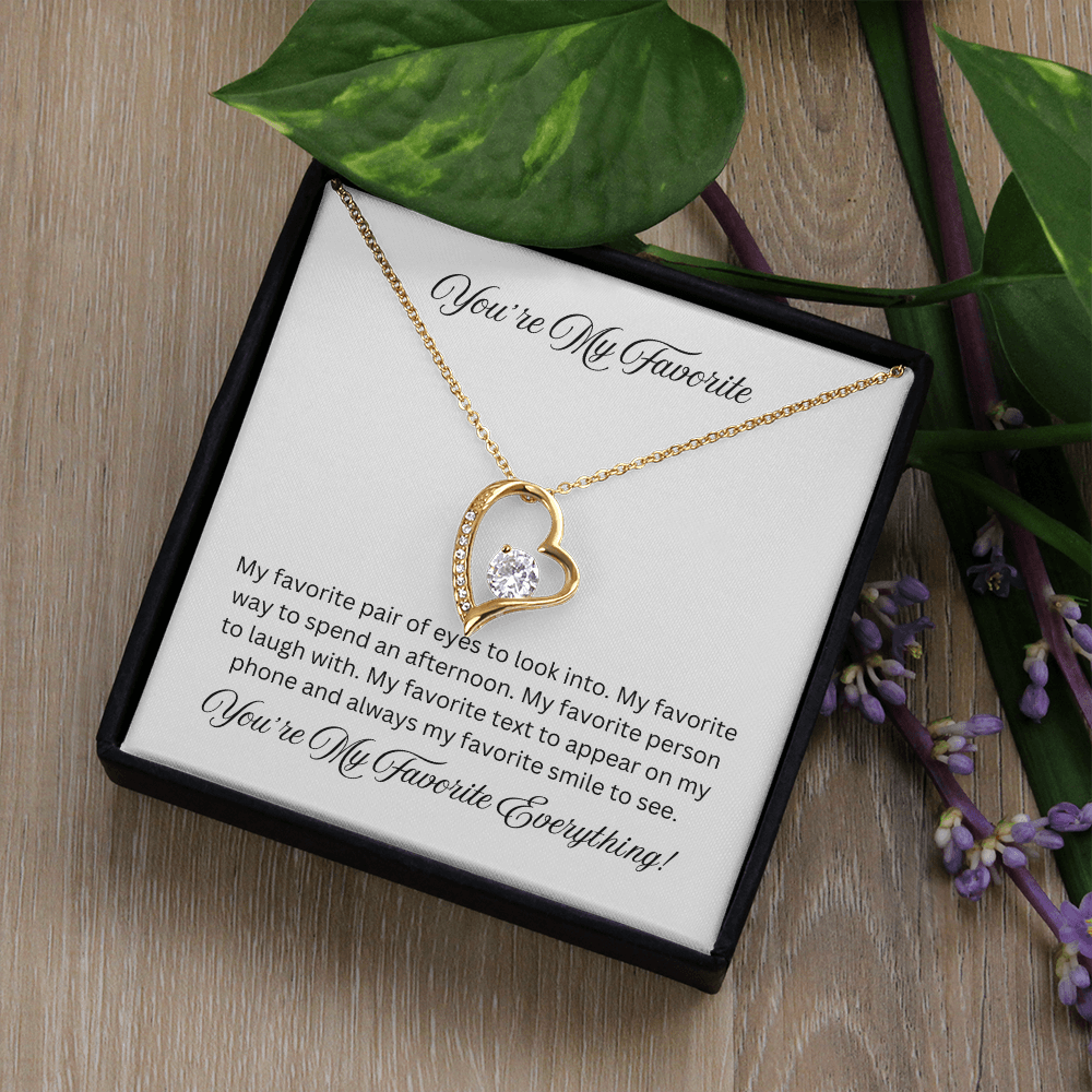 You're My Favorite Forever Love Necklace